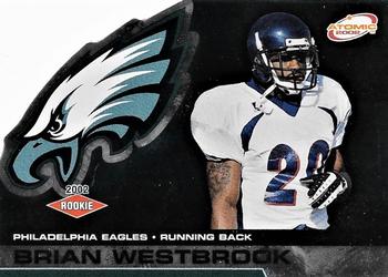2002 Pacific Atomic - Rookies Retail #125 Brian Westbrook Front