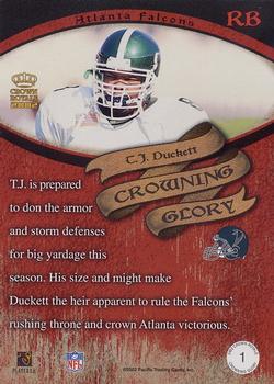 2002 Pacific Crown Royale - Crowning Glory #1 T.J. Duckett Back