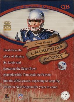 2002 Pacific Crown Royale - Crowning Glory #17 Tom Brady Back