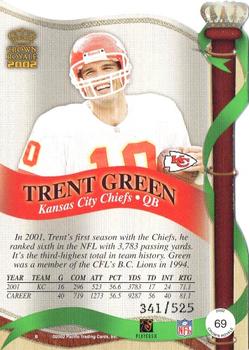 2002 Pacific Crown Royale - Red #69 Trent Green Back