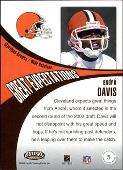 2002 Pacific Exclusive - Great Expectations #5 Andre Davis Back