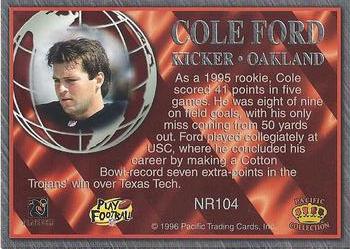 1996 Pacific Crown Royale - NFL Regime #NR104 Cole Ford Back