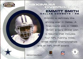 2002 Pacific Exclusive - Maximum Overdrive #9 Emmitt Smith Back