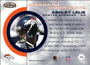 2002 Pacific Exclusive - Maximum Overdrive #10 Ashley Lelie Back