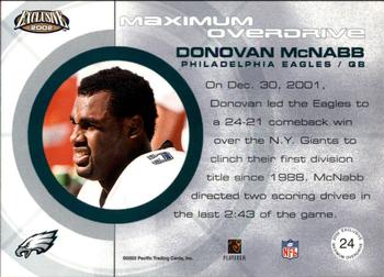 2002 Pacific Exclusive - Maximum Overdrive #24 Donovan McNabb Back