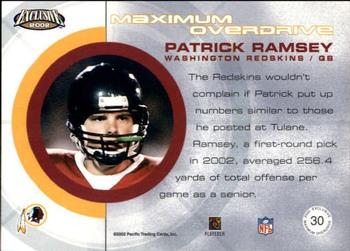 2002 Pacific Exclusive - Maximum Overdrive #30 Patrick Ramsey Back