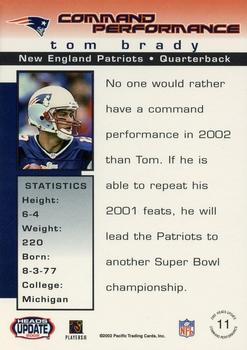 2002 Pacific Heads Update - Command Performance #11 Tom Brady Back