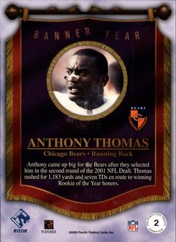 2002 Pacific Private Stock Reserve - Banner Year #2 Anthony Thomas Back