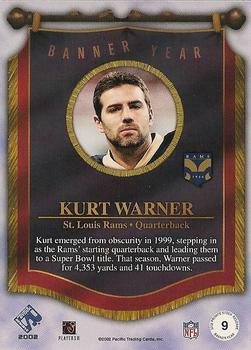 2002 Pacific Private Stock Reserve - Banner Year #9 Kurt Warner Back