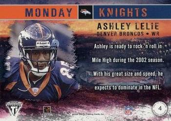 2002 Pacific Private Stock Titanium - Monday Knights #4 Ashley Lelie Back