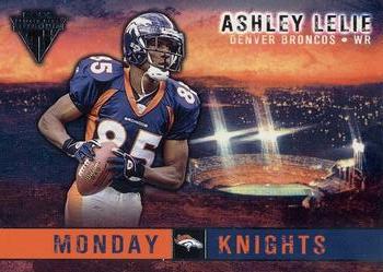 2002 Pacific Private Stock Titanium - Monday Knights #4 Ashley Lelie Front