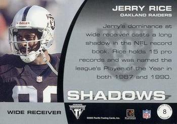 2002 Pacific Private Stock Titanium - Shadows #8 Jerry Rice Back