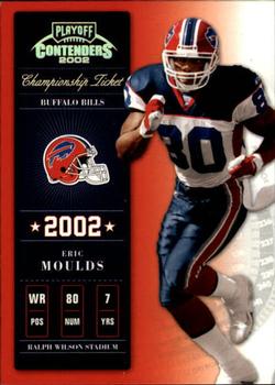 2002 Playoff Contenders - Championship Ticket #3 Eric Moulds Front