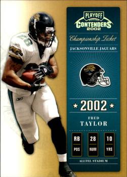 2002 Playoff Contenders - Championship Ticket #28 Fred Taylor Front