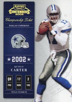 2002 Playoff Contenders - Championship Ticket #53 Quincy Carter Front