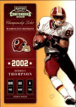 2002 Playoff Contenders - Championship Ticket #62 Derrius Thompson Front