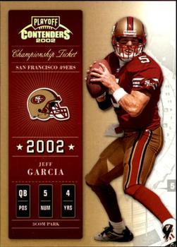 2002 Playoff Contenders - Championship Ticket #95 Jeff Garcia Front