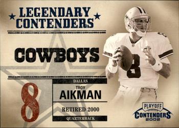 2002 Playoff Contenders - Legendary Contenders #LC-7 Troy Aikman Front