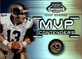 2002 Playoff Contenders - MVP Contenders #MVP-6 Kurt Warner Front
