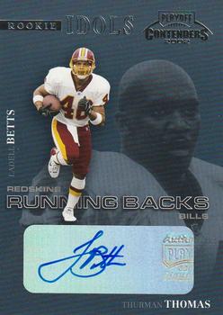 2002 Playoff Contenders - Rookie Idols Autographs #RI-1 Ladell Betts / Thurman Thomas Front