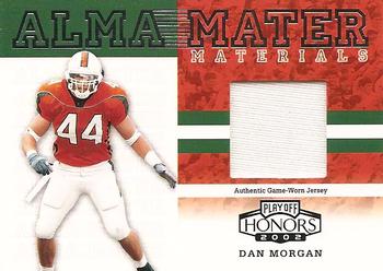 2002 Playoff Honors - Alma Mater Materials #AM-12 Dan Morgan Front
