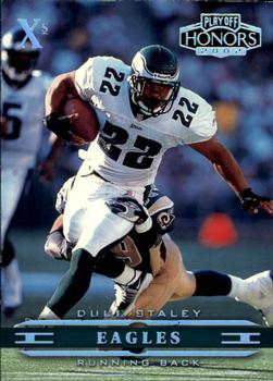 2002 Playoff Honors - X's #73 Duce Staley Front