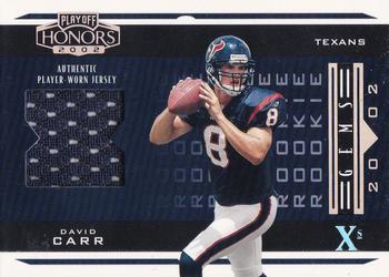 2002 Playoff Honors - X's #204 David Carr Front