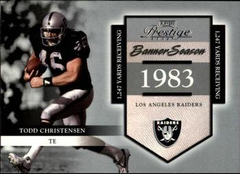 2002 Playoff Prestige - Banner Season #BS-39 Todd Christensen Front