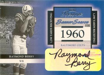 2002 Playoff Prestige - Banner Season Ink Autographs #BS-32 Raymond Berry Front