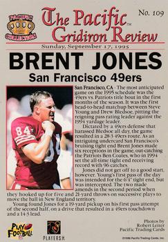 1996 Pacific Gridiron #109 Brent Jones Back