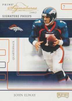 2002 Playoff Prime Signatures - Proofs #55 John Elway Front