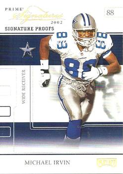 2002 Playoff Prime Signatures - Proofs #56 Michael Irvin Front