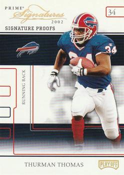 2002 Playoff Prime Signatures - Proofs #64 Thurman Thomas Front