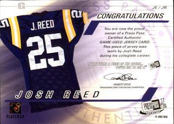 2002 Press Pass JE - Game Used Jerseys #JE/JR Josh Reed Back
