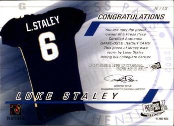 2002 Press Pass JE - Game Used Jerseys #JE/LS Luke Staley Back