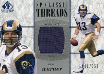 2002 SP Legendary Cuts - SP Classic Threads #CC-KW Kurt Warner Front