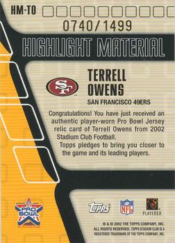 2002 Stadium Club - Highlight Material #HM-TO Terrell Owens Back