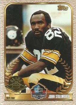 2002 Topps - Hall of Fame Class of 2002 #NNO John Stallworth Front