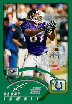 2002 Topps - MVP Promotion #NNO Qadry Ismail Front