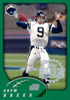 2002 Topps - MVP Promotion #NNO Drew Brees Front