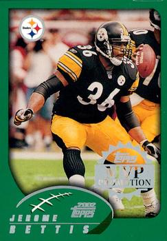 2002 Topps - MVP Promotion #NNO Jerome Bettis Front