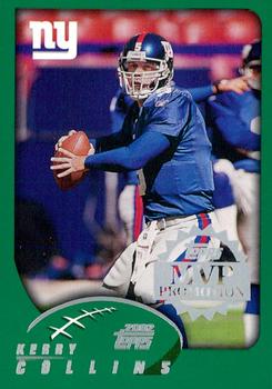 2002 Topps - MVP Promotion #NNO Kerry Collins Front