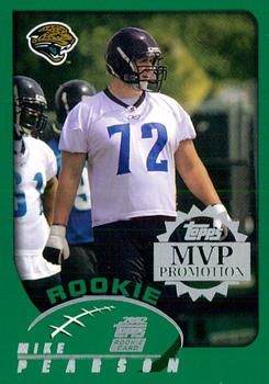 2002 Topps - MVP Promotion #NNO Mike Pearson Front