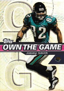 2002 Topps - Own the Game #OG20 Jimmy Smith Front