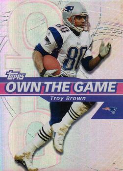 2002 Topps - Own the Game #OG24 Troy Brown Front