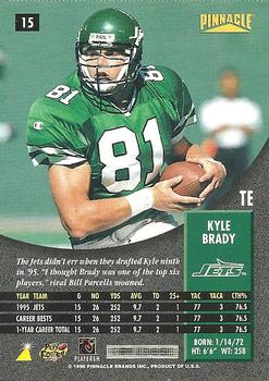 1996 Pinnacle #15 Kyle Brady Back