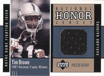 2002 UD Piece of History - National Honors Jerseys #NHJ-TB Tim Brown Front