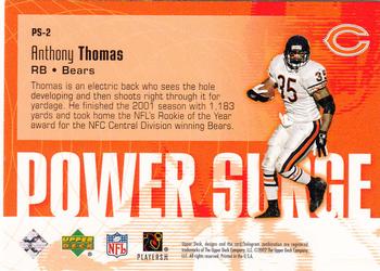 2002 Upper Deck - Power Surge #PS-2 Anthony Thomas Back