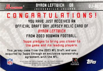 2003 Bowman - Draft Day Selection Relics #DJ-BL Byron Leftwich Back