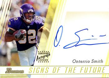 2003 Bowman - Signs of the Future Autographs #SF-OS Onterrio Smith Front